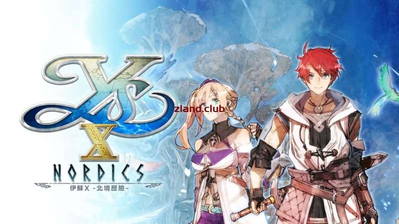 [NS]伊苏X 北境历险|官方中文|本体+1.0.5升补+66DLC|XCI|原版|-Zero