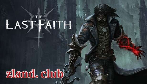 [NS]最后的信仰|官方中文|本体+1.0.11525.20.0升补|NSZ|原版|-Zero