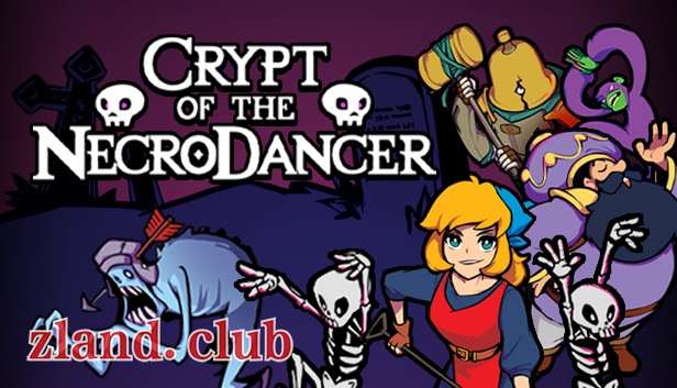 [NS]节奏地牢 Crypt of the NecroDancer|官方中文|本体+4.0.0-b4956升补|NSZ|原版|-Zero