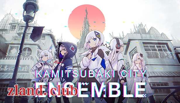 [NS]神椿市协奏中 KAMITSUBAKI CITY ENSEMBLE|官方中文|NSZ|原版|-Zero