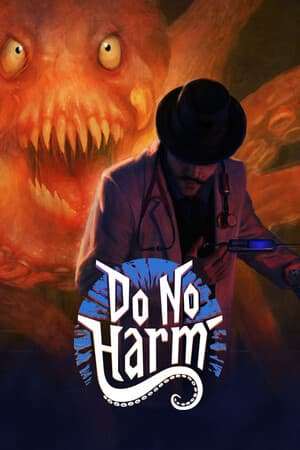 [PC]请勿伤害 Do No Harm v 1.0.3 | Torrent Free Download-Zero