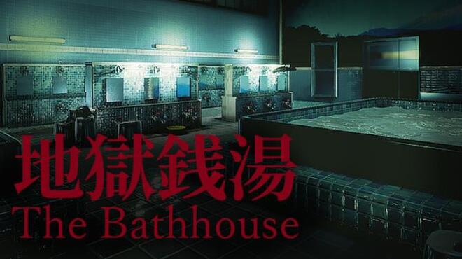 [PC][Chilla’s Art] The Bathhouse | 地獄銭湯♨️ -磁链下载-Zero-零之资源仓库