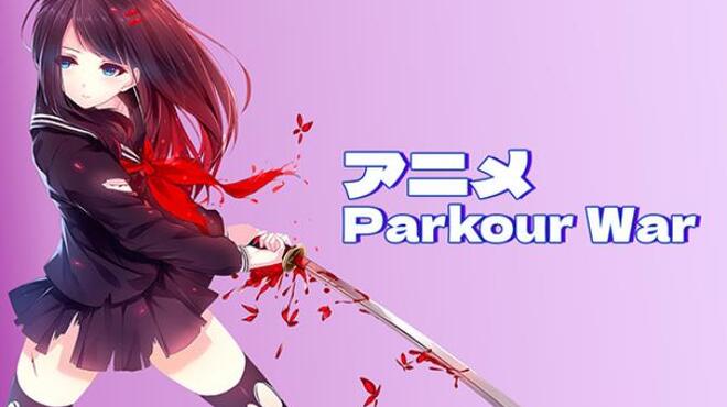[PC]アニメ Parkour War -磁链下载-Zero