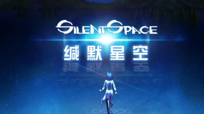 [PC]缄默星空 Silent Space -磁链下载-Zero-零之资源仓库