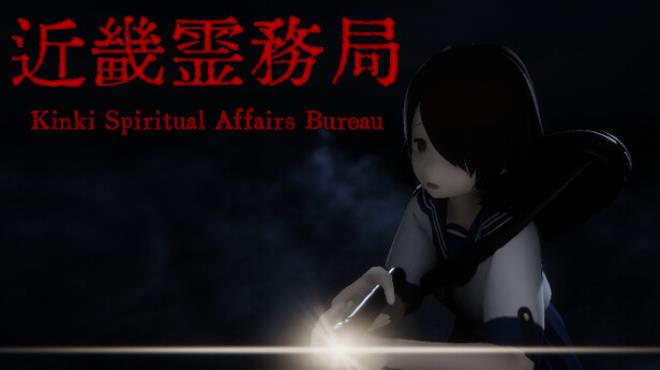 [PC]近畿霊務局 – Kinki Spiritual Affairs Bureau -磁链下载-Zero-零之资源仓库