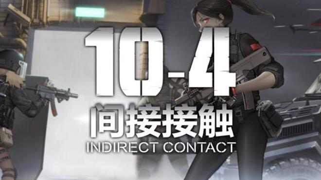 [PC]10 4 Indirect Contact -磁链下载-Zero-零之资源仓库