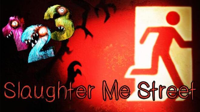 [PC]123 Slaughter Me Street -磁链下载-Zero-零之资源仓库