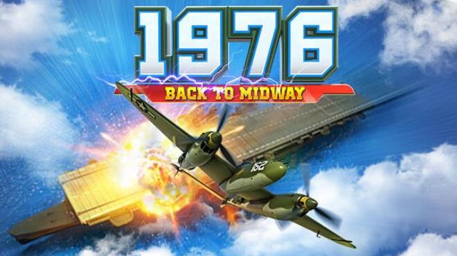 [PC]1976 – Back to midway -磁链下载-Zero-零之资源仓库
