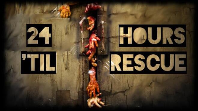 [PC]24 Hours ’til Rescue -磁链下载-Zero-零之资源仓库