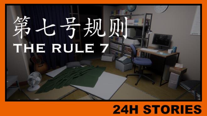 [PC]24H Stories The Rule 7 -磁链下载-Zero-零之资源仓库