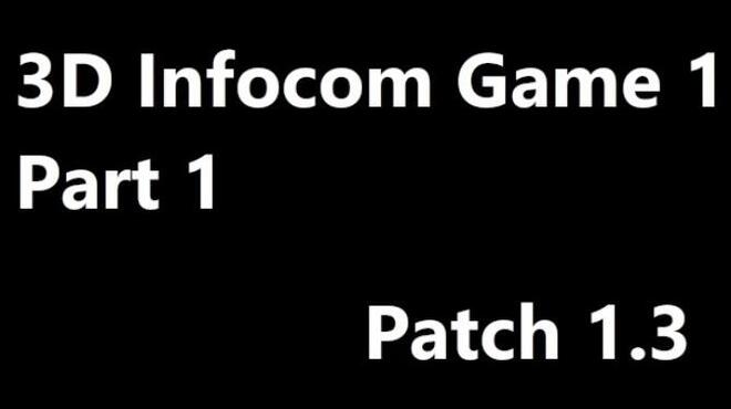 [PC]3D INFOCOM GAME 1 PART 1 -磁链下载-Zero