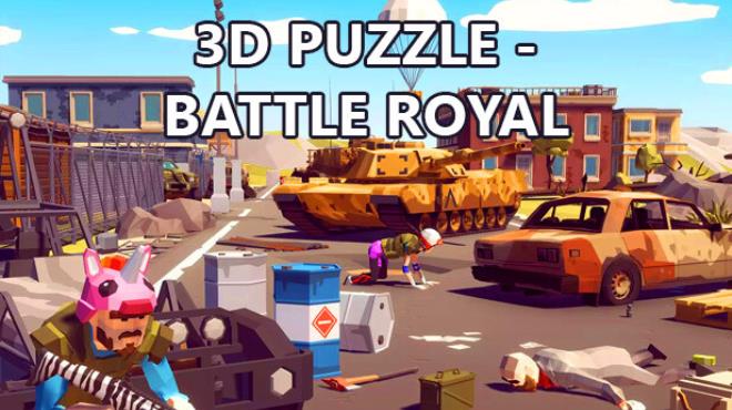 [PC]3D PUZZLE – Battle Royal -磁链下载-Zero-零之资源仓库