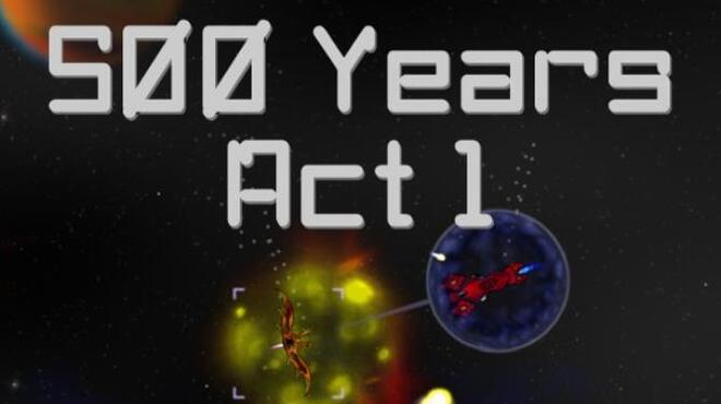 [PC]500 Years Act 1 -磁链下载-Zero-零之资源仓库