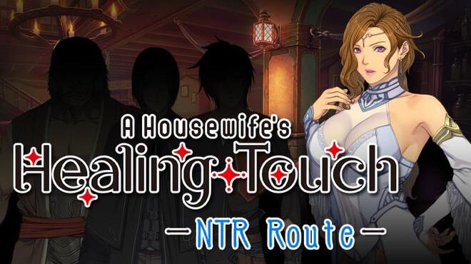 [PC]A Housewife’s Healing Touch – NTR Route -磁链下载-Zero