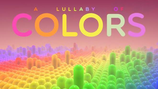 [PC]A Lullaby of Colors VR -磁链下载-Zero