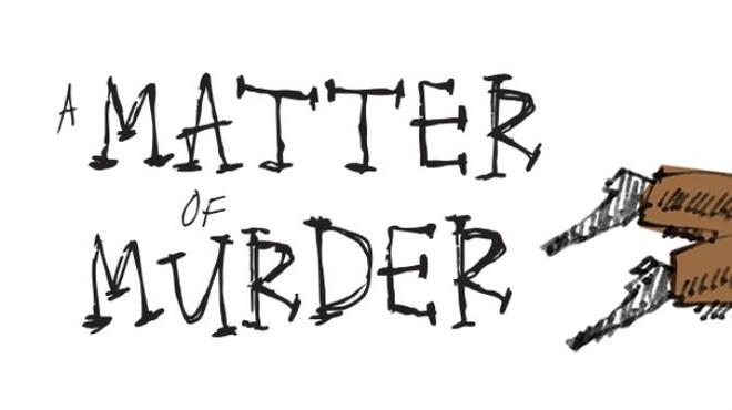 [PC]A Matter of Murder -磁链下载-Zero