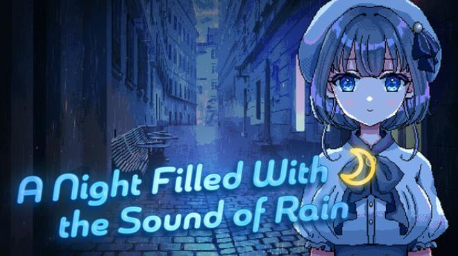 [PC]A Night Filled With the Sound of Rain -磁链下载-Zero