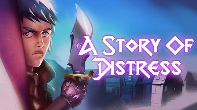 [PC]A Story of Distress READ NFO -磁链下载-Zero-零之资源仓库