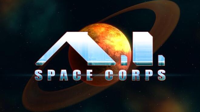 [PC]A.I. Space Corps -磁链下载-Zero-零之资源仓库