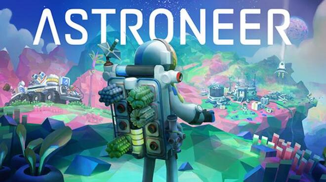 [PC]ASTRONEER The Salvage Initiative -磁链下载-Zero