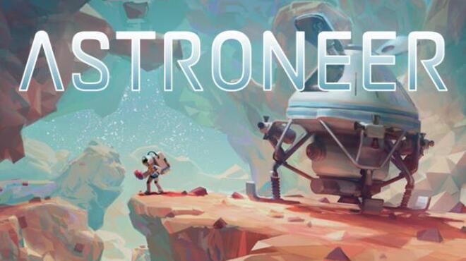 [PC]ASTRONEER -磁链下载-Zero-零之资源仓库
