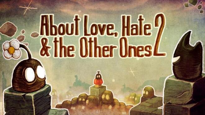 [PC]About Love, Hate And The Other Ones 2 -磁链下载-Zero-零之资源仓库