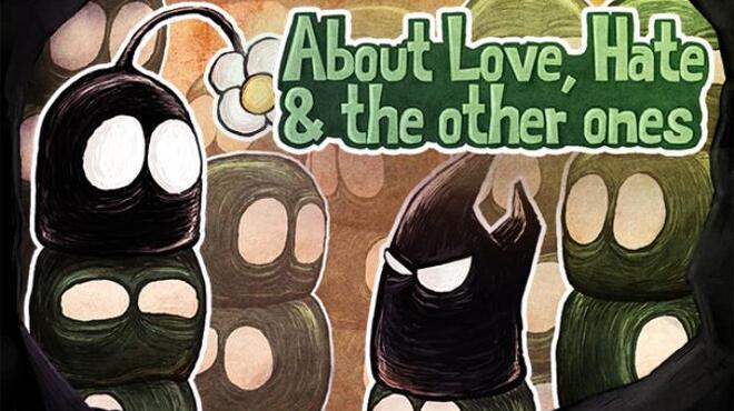 [PC]About Love, Hate and the other ones -磁链下载-Zero-零之资源仓库