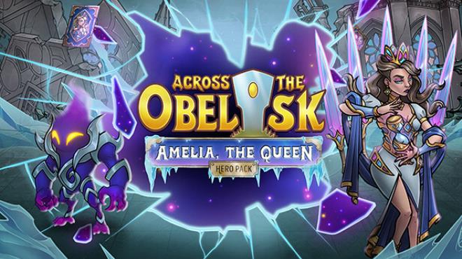 [PC]Across the Obelisk Amelia the Queen -磁链下载-Zero-零之资源仓库