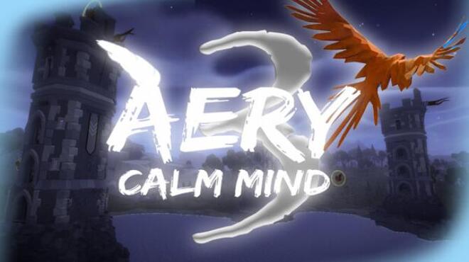 [PC]Aery Calm Mind 3 -磁链下载-Zero-零之资源仓库