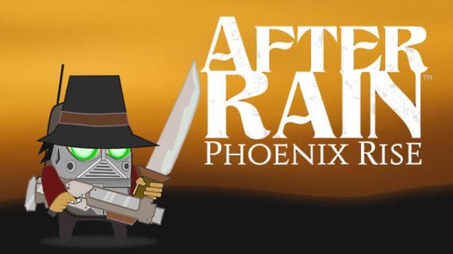 [PC]After Rain: Phoenix Rise -磁链下载-Zero-零之资源仓库