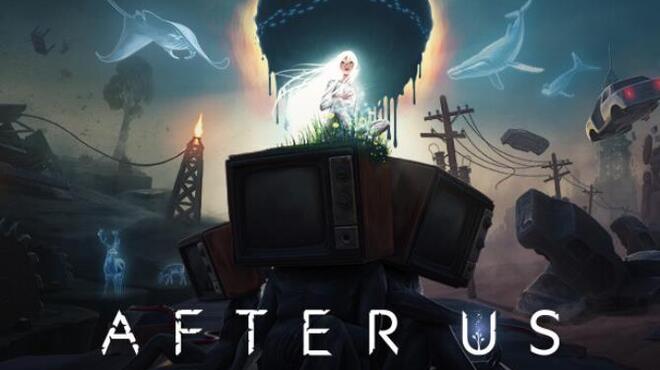 [PC]After Us -磁链下载-Zero