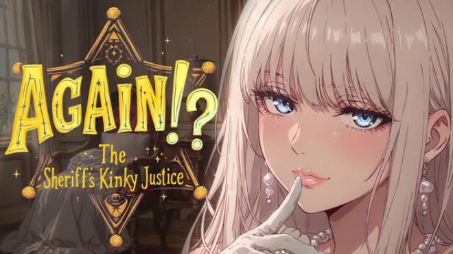 [PC]Again!? The Sheriff’s Kinky Justice -磁链下载-Zero