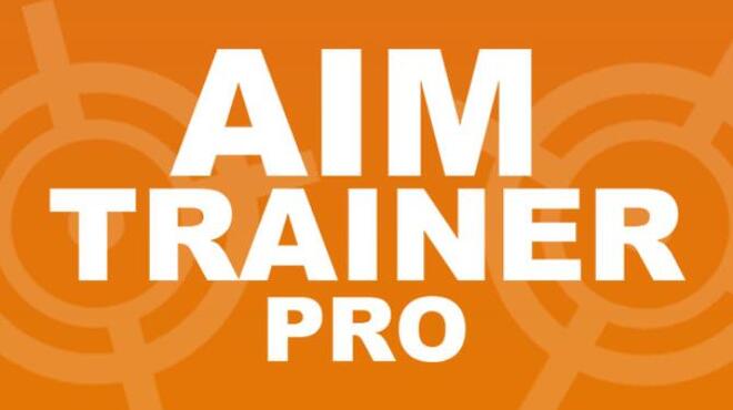 [PC]Aim Trainer Pro -磁链下载-Zero