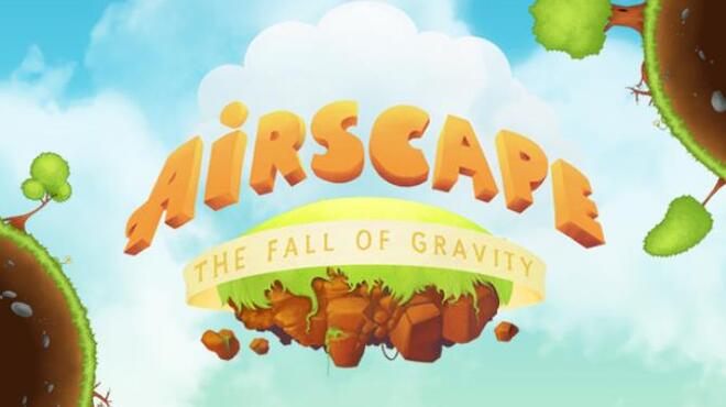 [PC]Airscape – The Fall of Gravity -磁链下载-Zero