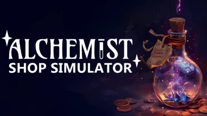 [PC]Alchemist Shop Simulator -磁链下载-Zero-零之资源仓库