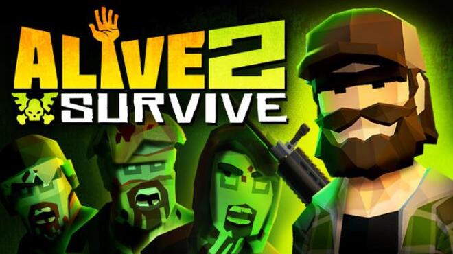 [PC]Alive 2 Survive Tales from the Zombie Apocalypse -磁链下载-Zero-零之资源仓库