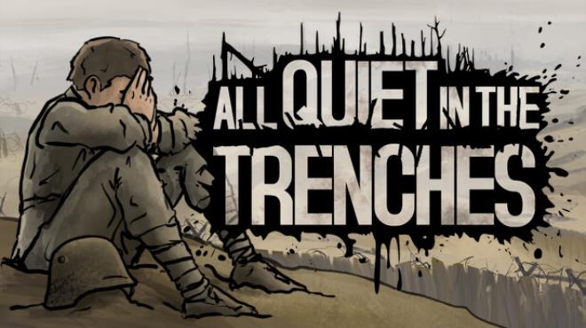 [PC]All Quiet in the Trenches -磁链下载-Zero-零之资源仓库