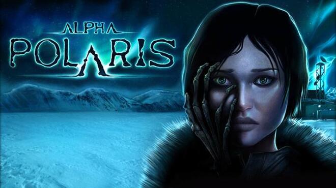 [PC]Alpha Polaris : A Horror Adventure Game -磁链下载-Zero-零之资源仓库