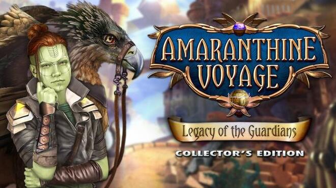 [PC]Amaranthine Voyage: Legacy of the Guardians Collector’s Edition -磁链下载-Zero