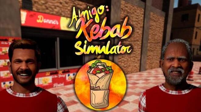 [PC]Amigo Kebab Simulator v1 10 -磁链下载-Zero-零之资源仓库