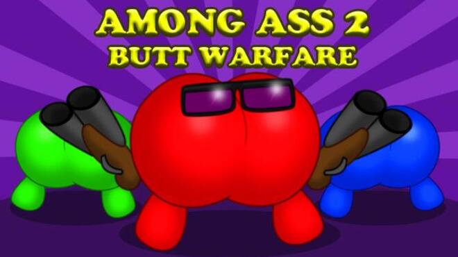 [PC]Among Ass 2 Butt Warfare -磁链下载-Zero
