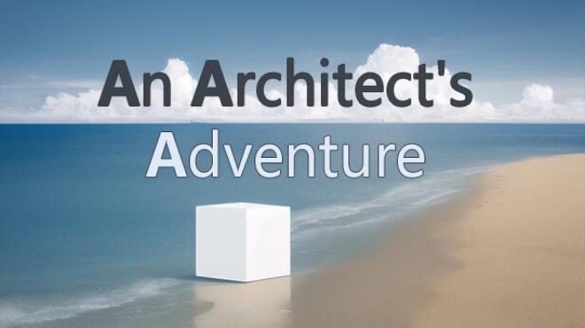 [PC]An Architect’s Adventure -磁链下载-Zero