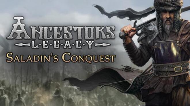 [PC]Ancestors Legacy Saladins Conquest -磁链下载-Zero-零之资源仓库