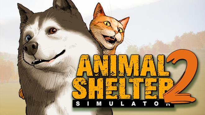 [PC]Animal Shelter 2 -磁链下载-Zero-零之资源仓库