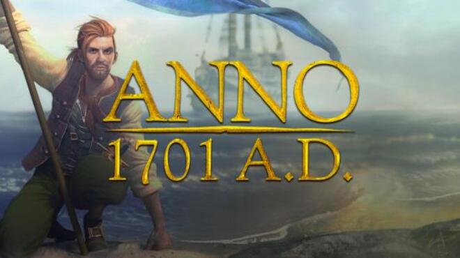 [PC]Anno 1701 A.D. -磁链下载-Zero-零之资源仓库