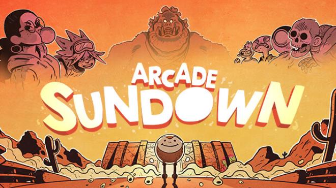 [PC]Arcade Sundown -磁链下载-Zero-零之资源仓库