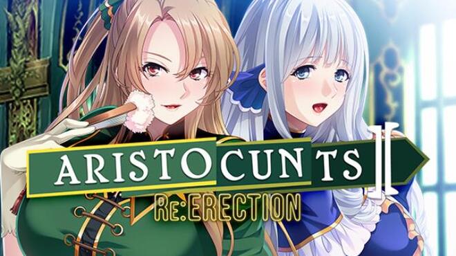 [PC]Aristocunts II Re:ERECTION -磁链下载-Zero-零之资源仓库