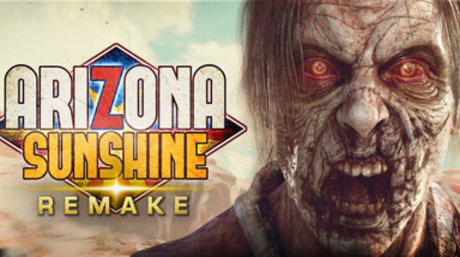 [PC]Arizona Sunshine Remake -磁链下载-Zero-零之资源仓库