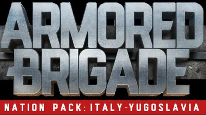 [PC]Armored Brigade Nation Pack Italy Yugoslavia -磁链下载-Zero