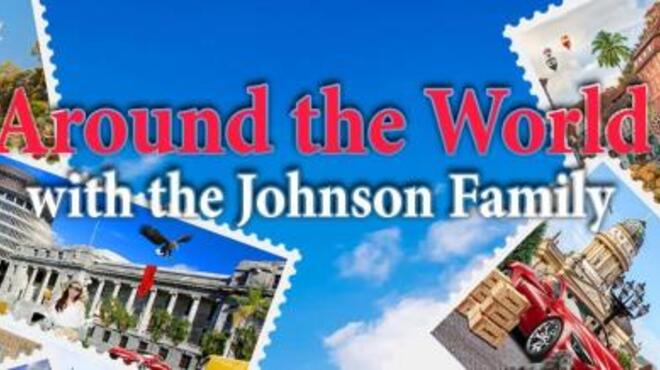 [PC]Around the World with the Johnson Family -磁链下载-Zero-零之资源仓库